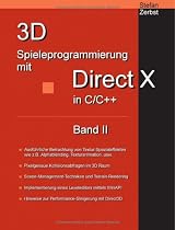 3D Spieleprogrammierung mit DirectX in C/C++. Band 2. Hardcover-Ausgabe.