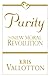 Purity: The New Moral Revolution