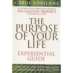 Purpose of Your Life Experiential Guide: A Practical and Intuitive Guide to Discovering Your Life's Path