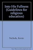 Into his fullness : Christian adult education today