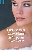 Produkt-Bild: Solange du mich liebst.