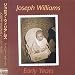 Joseph Williams-Early Years