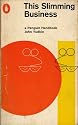 This Slimming Business (Penguin Handbooks)