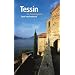 Tessin: Ein Reisebegleiter (insel taschenbuch)