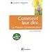 Comment leur dire... : La Process Communication