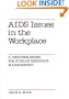 AIDS Issues in the Workplace: A Response Model for Human Resource Management