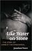Like Water on Stone: The Story of Amnesty International