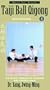 Taiji Ball Qigong 4 (YMAA Tai Chi) Dr. Yang, Jwing-Ming [VHS]