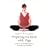Preparing for Birth with Yoga, Updated Edition: Empowering and Effective Exercise for Pregnancy and Childbirth