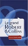 Revue Editions Le Robert  / Le grand Robert et Collins : Dictionnaire français-anglais