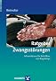 Ratgeber Zwangsst�rungen: Informationen f�r Betroffene und Angeh�rige