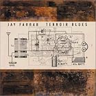 Terroir Blues by Jay Farrar