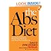 The Abs Diet: The Six-Week Plan to Flatten Your Stomach and Keep You Lean for Life