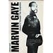 Marvin Gaye: I Heard It Through the Grapevine