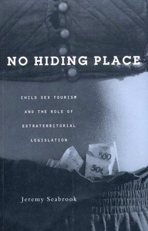 No Hiding Place: Child Sex Tourism and the Role of Extra-territorial Legislation