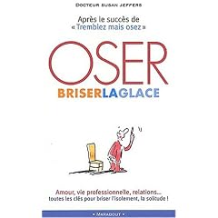 Oser briser la glace