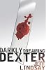 Darkly Dreaming Dexter: A Novel