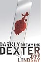 Darkly Dreaming Dexter