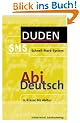 Abi Deutsch Duden SMS. 11. Klasse bis Abitur (Lernmaterialien)