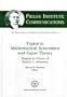 Topics in Mathematical Economics in Game Theory: Essays in Honor of Robert J. Aumann (Fields Institute Communications)