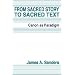 From Sacred Story To Sacred Text