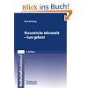 Theoretische Informatik - kurz gefasst