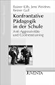 Konfrontative P�dagogik in der Schule