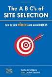 The A B C's of SITE SELECTION