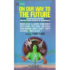 On Our Way to the Future