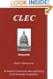 CLEC: An Insiders Look at the Rise and Fall of Competition in the Local Exchange Competition