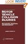 Motor Vehicle Collision Injuries: Mechanisms, Diagnosis, and Management