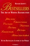 Richard Joseph's Bestsellers: Top Writers Tell How