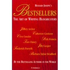 Richard Joseph's Bestsellers: Top Writers Tell How