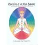 Your Life Is in Your Chakras: With the Kundalini Yoga Sets and Meditations of Yogi Bhajan