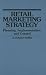 Book Retail Marketing Strategy: Planning, Implementation, and Control