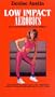 Denise Austin - Low Impact Aerobics [VHS]