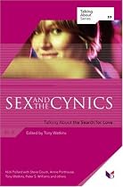 Sex and the Cynics: Talking About the Search for Love (Talking About Series)