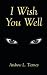 I Wish You Well