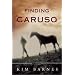 Finding Caruso