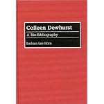 Colleen Dewhurst: A Bio-Bibliography (Bio-Bibliographies in the Performing Arts) book cover