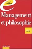 Management et philosophie: Penser l'entreprise Image of Management et philosophie: Penser l'entreprise