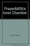 Prayer's inner chamber
