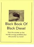 The Black Book of Black Diesel. Turn Used Motor Oil Into Fuel