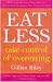Eating Less: Take Control of Overeating