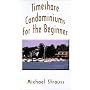 Timeshare Condominiums for the Beginner