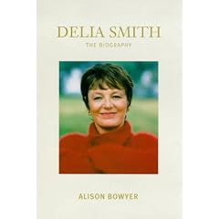 Delia Smith: The Biography