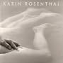 Karin Rosenthal-Twenty Years Of Photographs