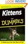 Kittens For Dummies (For Dummies (Pets))