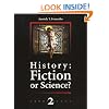 History: Fiction or Science?: 2 (Chronology)