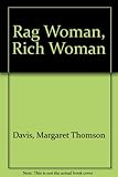 Rag woman, rich woman